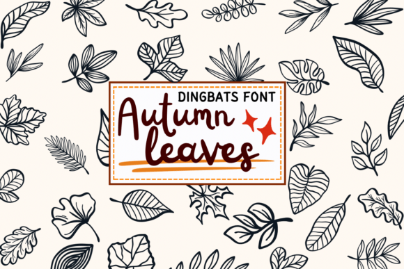 Autumn Leaves: A Sketch-Style Dingbats Font for Creative Projects