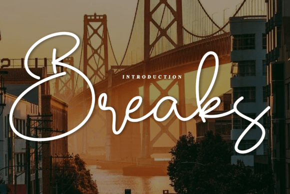 Breaks: The Handwritten Font That Brings Personality to Your Projects
