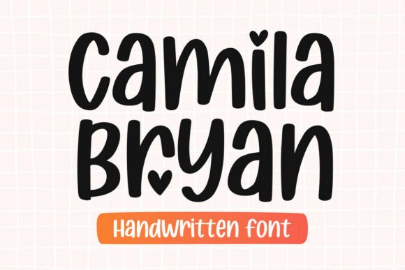 Camila Bryan: A Handwritten Font for Modern, Stylish Branding