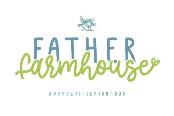 Father Farmhouse: A Modern Font Duo for Creative Projects