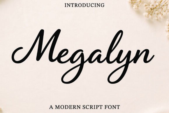 Megalyn: The Modern Script Font for Elegant Design