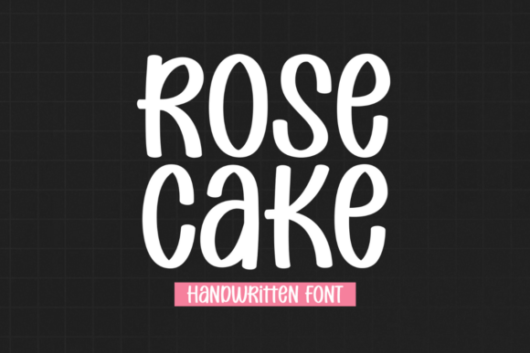 Rose Cake: The Modern Handwritten Font for Striking Branding
