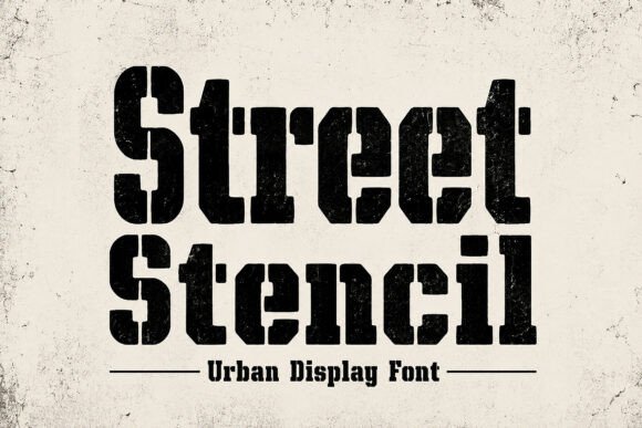 Street Stencil: The Raw Power of Urban Typography