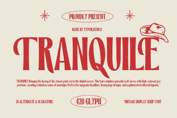 Tranquile: A Typeface for Timeless Branding
